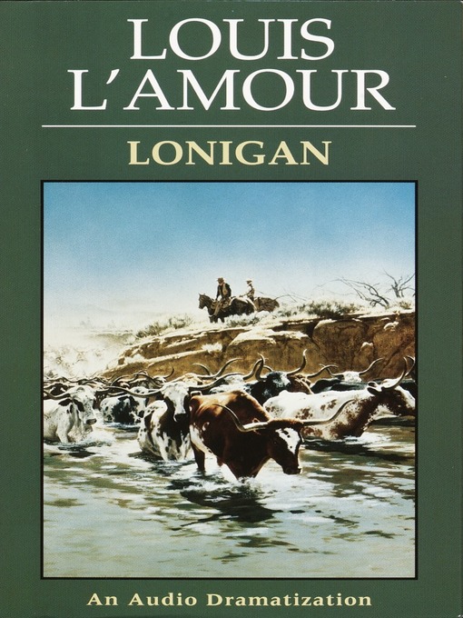 Title details for Lonigan by Louis L'Amour - Available